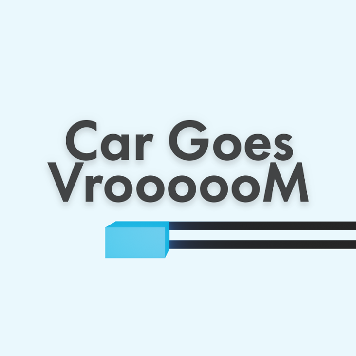 Games like Car Goes Vrooooom