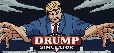 Games like DRUMP SIMULATOR