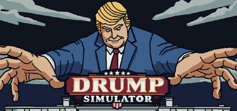DRUMP SIMULATOR Image