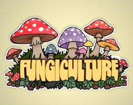 Fungiculture Image