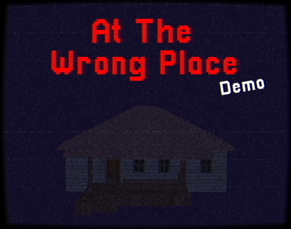 Games like At The Wrong Place