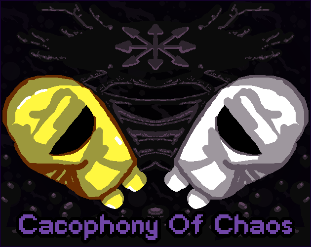 Games like Cacophony Of Chaos