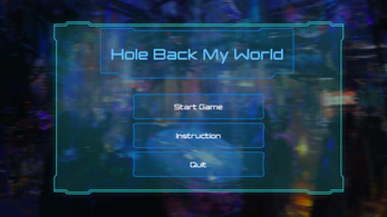 Hole Back My World Image