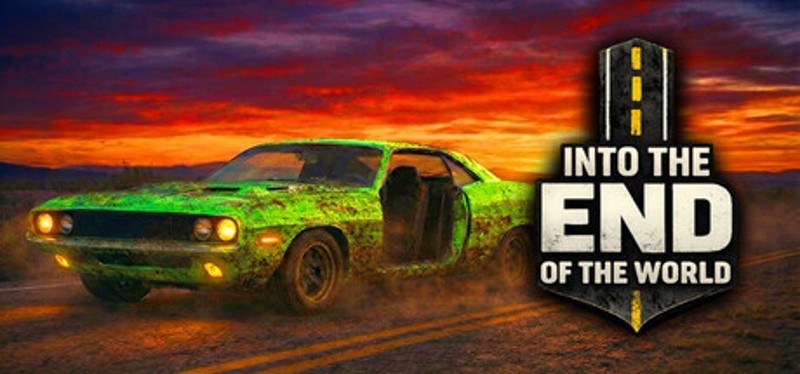 Into the End (of the World) Image