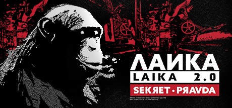 Games like Laika 2.0