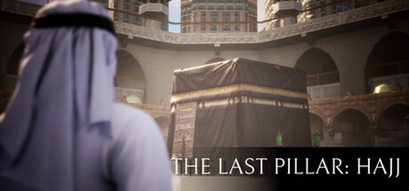 The Last Pillar: Hajj Image
