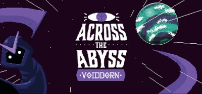 Across the Abyss: Voidborn Image