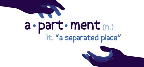 Games like apartment: a separated place