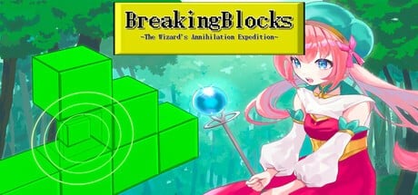 Games like Breaking Blocks ~The Wizard's Annihilation Expedition~
