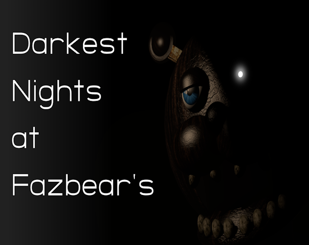 Games like Darkest Nights at Fazbear's
