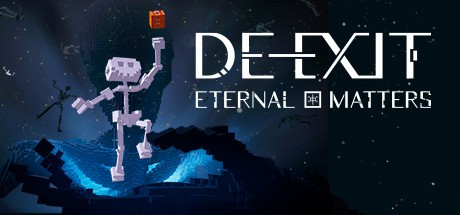 Games like DE-EXIT - Eternal Matters