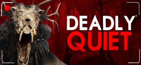 Games like Deadly Quiet