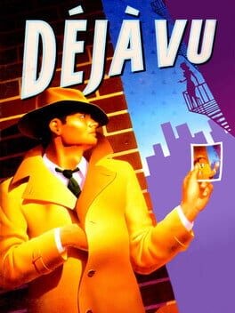 Games like Déjà Vu: A Nightmare Comes True!!