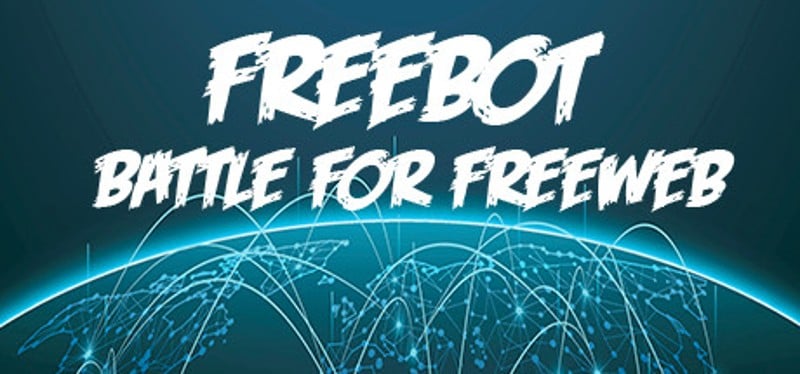 Freebot: Battle for FreeWeb Game Cover