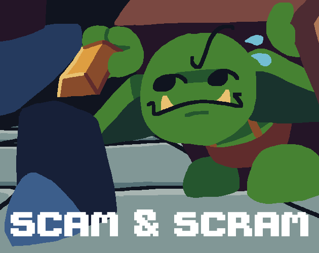 Games like Scam & Scram