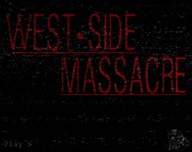 West-Side Massacre Image