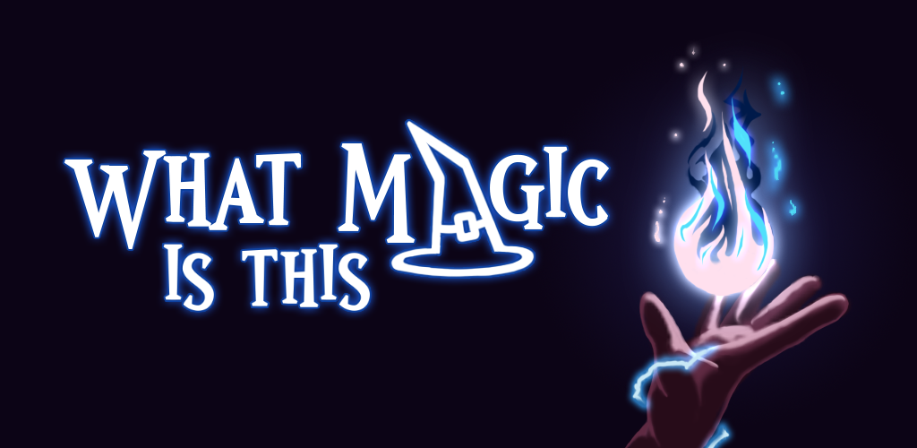 Games like What Magic Is This