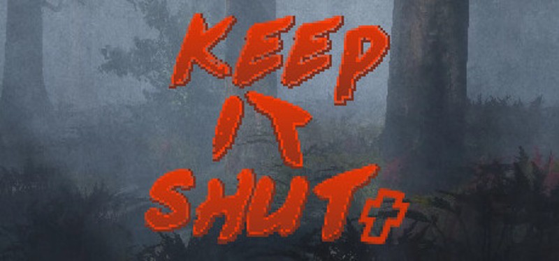Keep it shut Image