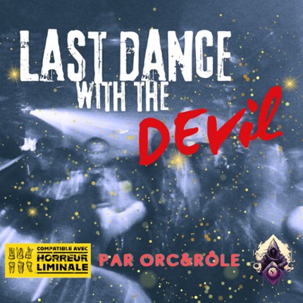 Last dance with the Devil Image