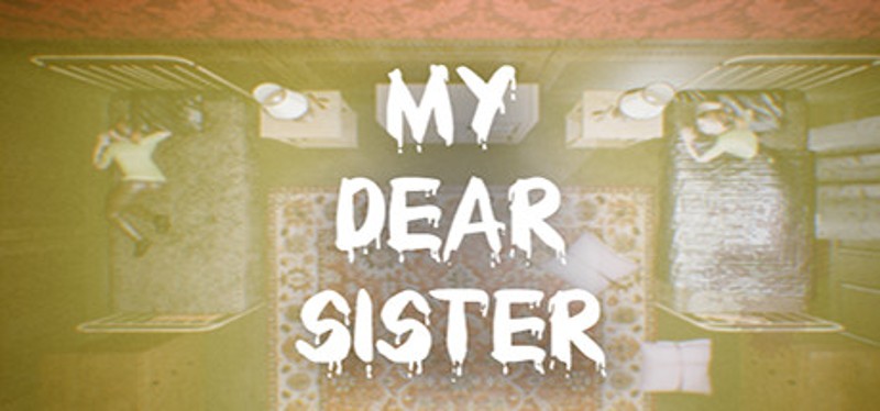 My Dear Sister Image