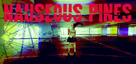 Games like Nauseous Pines