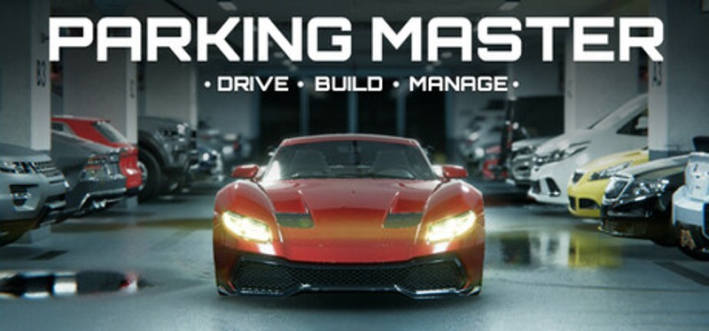 Parking Master: Drive, Build, Manage Image