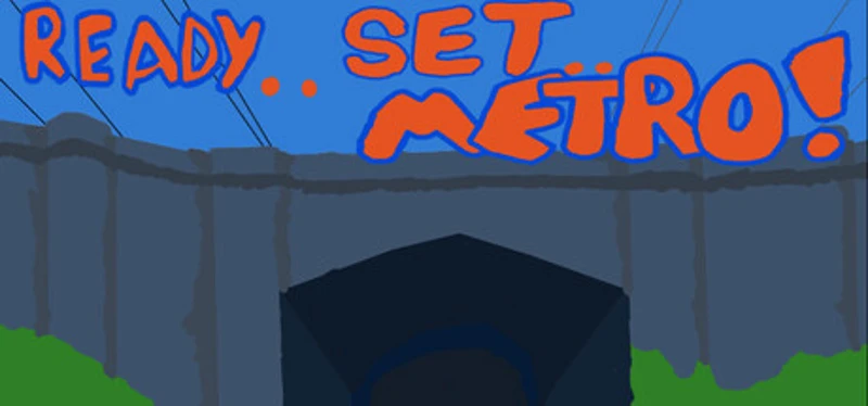 Ready Set Metro! Image