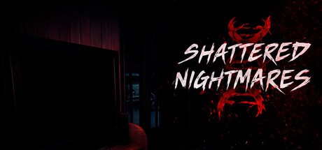 Games like Shattered Nightmare's