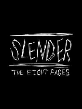 Games like Slender: The Eight Pages