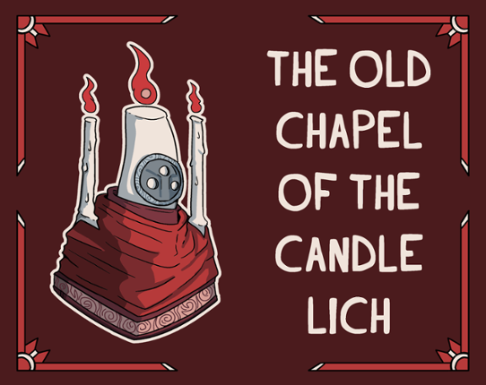 The Old Chapel of the Candle Lich Image