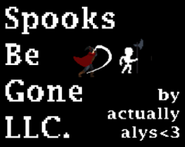 Spooks-Be-Gone, LLC Image