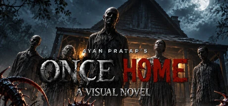 Games like ONCE HOME