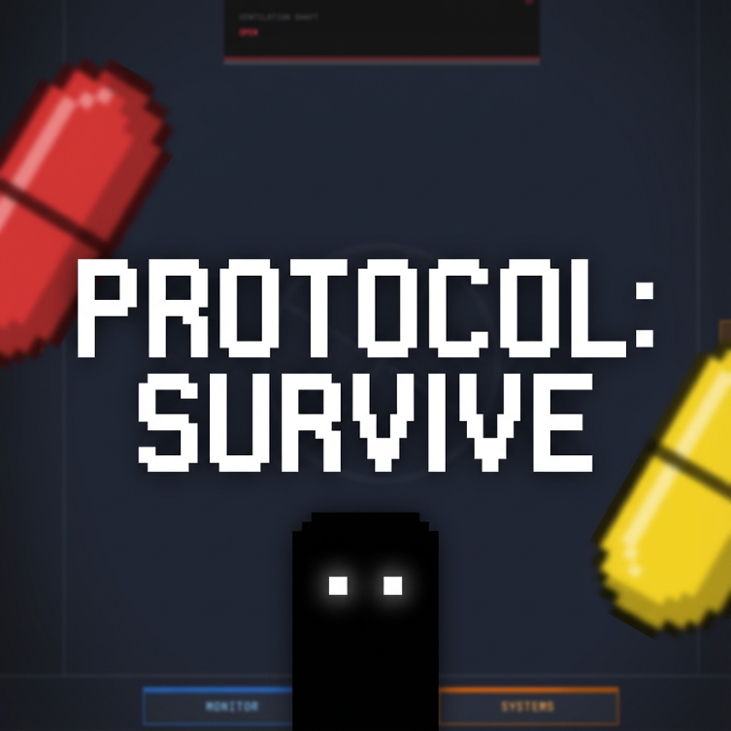 Games like PROTOCOL: SURVIVE
