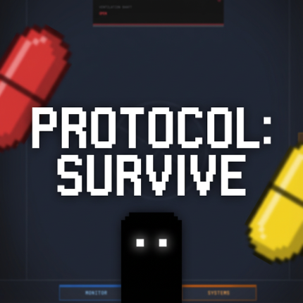 PROTOCOL: SURVIVE Image