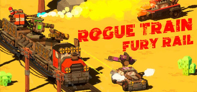 Rogue Train: Fury Rail Image