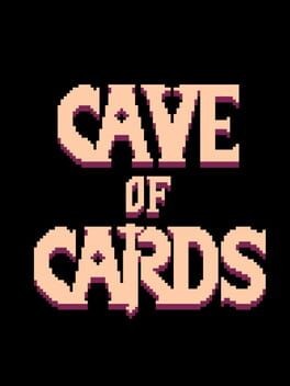 Games like Cave of Cards