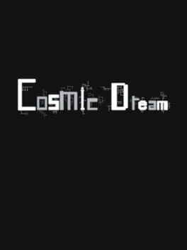 Games like Cosmic Dream