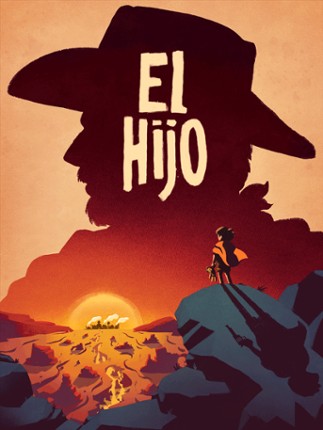 El Hijo: A Wild West Tale Image