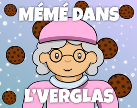 Mémé dans l'verglas Image