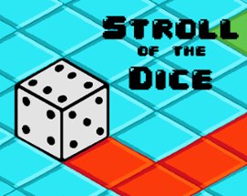 Stroll of the Dice Image