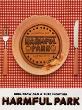 Games like Harmful Park