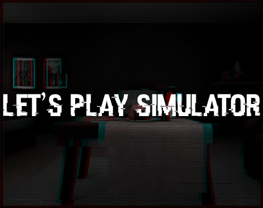 Let's Play Simulator Image