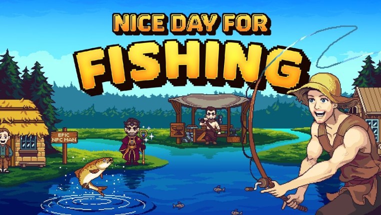 Nice Day for Fishing screenshot