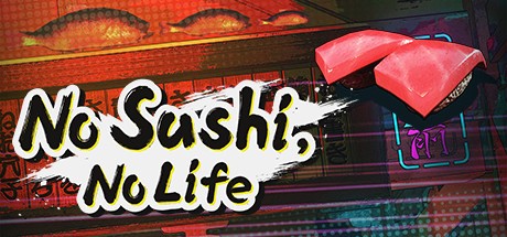 Games like No Sushi, No Life