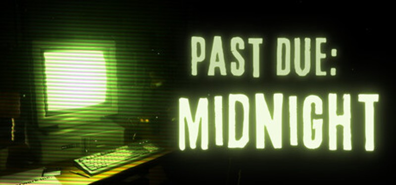 Past Due: Midnight Image