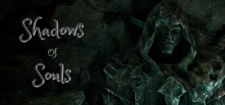 Games like Shadows of Souls