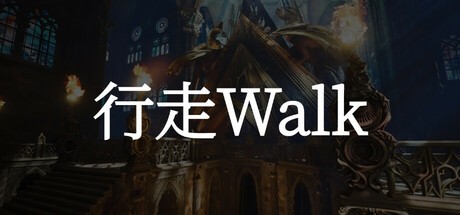 Games like 行走 Walk