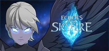 Games like Echoes of the Skyfire