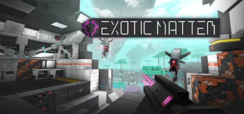 Exotic Matter Image