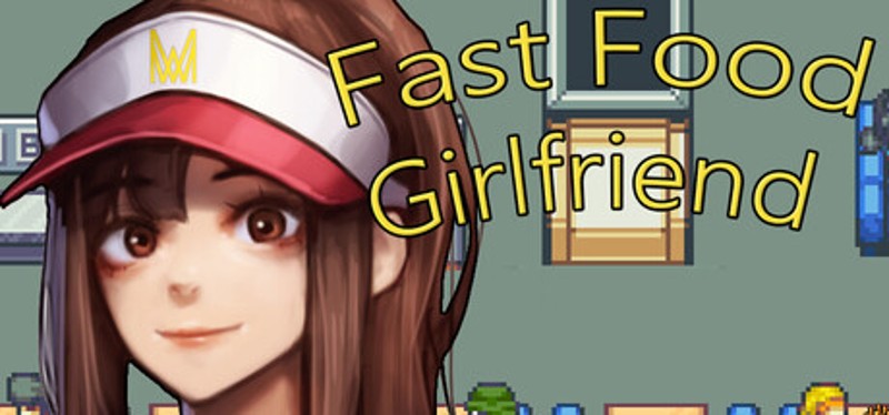 Fast Food Girlfriend Image